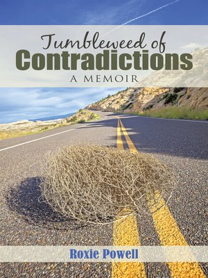 cover image of Tumbleweed of Contradictions